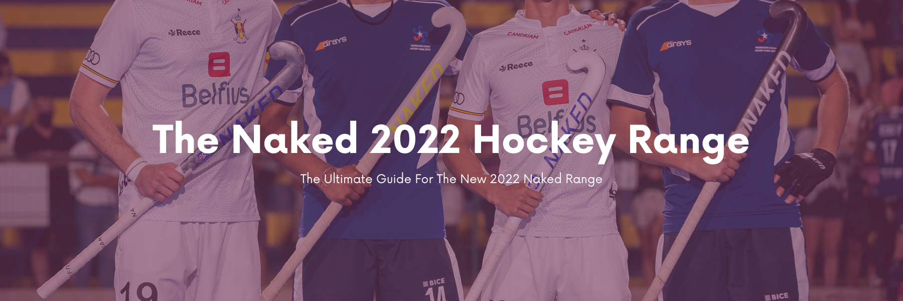 The Naked 2022 Range