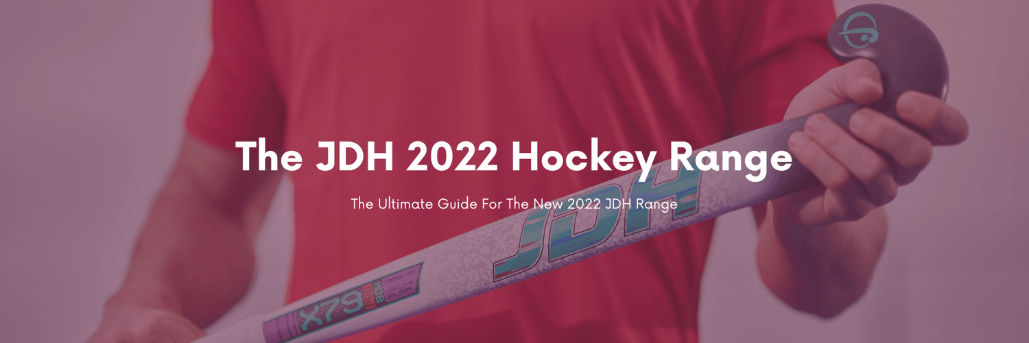 The JDH 2022 Range | Total Hockey