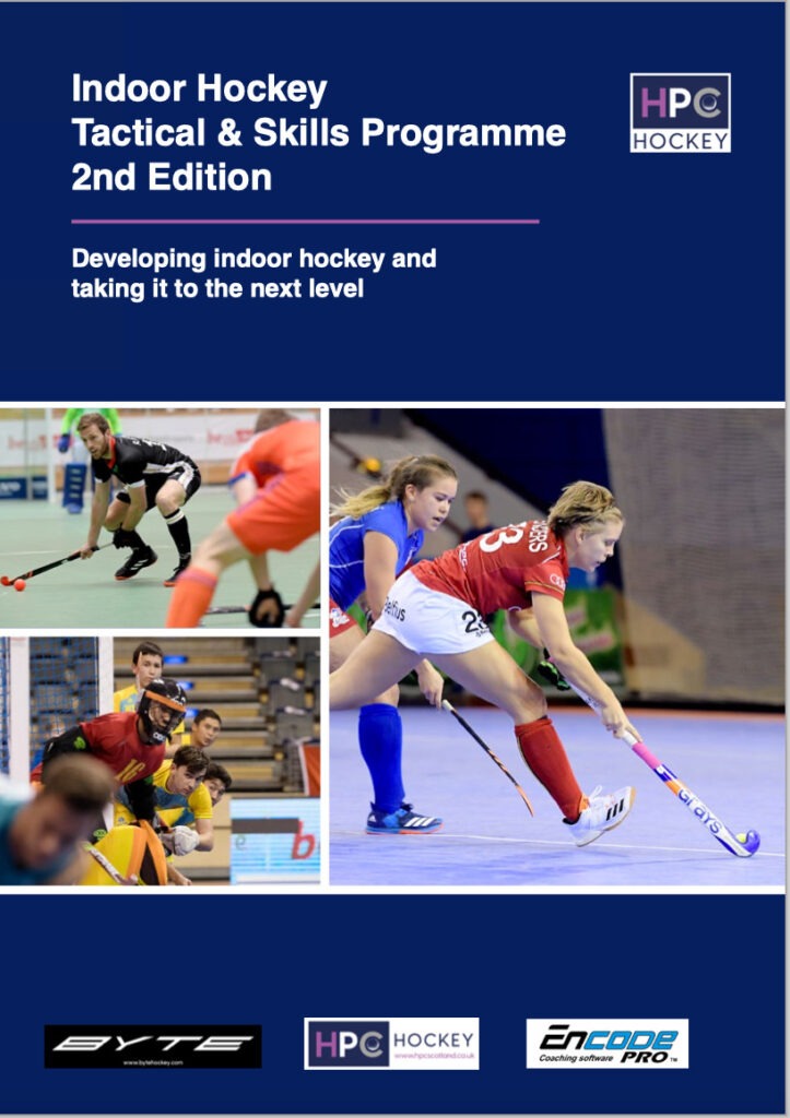 The Indoor Hockey Tactical & Skills Programme 2nd Edition